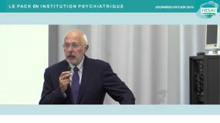 Le Pack en Institution Psychiatrique : Mot de Bienvenue - M. Daniel Mayer