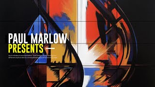 Paul Marlow Artworks 21st Century Cinematic Intro 720p