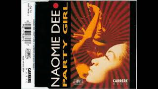 Naomie Dee  -  Party Girl (1991) (HD) mp3