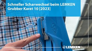 Schneller Scharwechsel beim LEMKEN Grubber Karat 10 [2023]