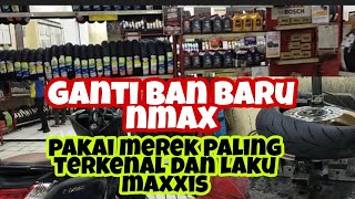 Ban nmax pakai merek terkenal dan paling laku