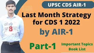 Last Month Strategy (Part-1) for CDS 1 2022 by Sandeep (AIR-1)