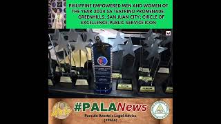 PHILIPPINE EMPOWERED MEN AND WOMEN OF THE YEAR 2024 SA TEATRINO PROMENADE, GREENHILLS, SAN JUAN CITY