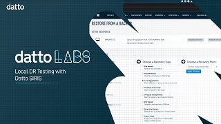 Datto Labs: Local DR Testing with Datto SIRIS