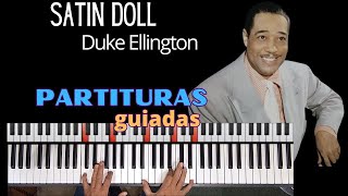 Satin Doll (Duke Ellington) Piano Cover Tutorial  En Dos niveles: Fácil y Profesional!!