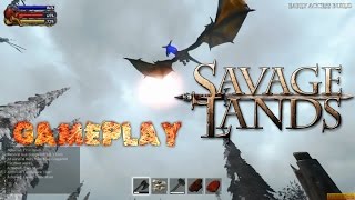 Savage Lands Gameplay Random - no comment