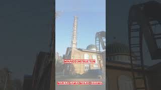 Markazi Jamia Masjid Dahama minar construction