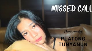 Missed call | senorita | cover by platong tunyanun