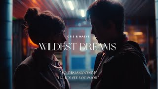 Otis & Maeve | Wildest Dreams