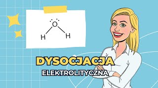 Dysocjacja elektrolityczna. Matura z chemii.