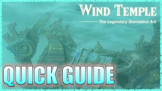 Wind Temple QUICK GUIDE TOTK