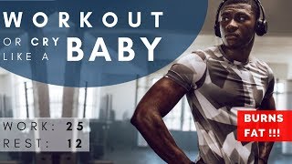 HIIT MUSIC - Cry Baby | HIIT 25/12 | Tabata Plus