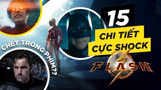 15 Chi Tiết Không Thể Bỏ Qua Trong Trailer The FLASH 2023