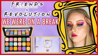 REVOLUTION X FRIENDS SERIES 3 REVIEW | FOREVER FLAWLESS WE WERE ON A BREAK EYESHADOW PALETTE! 🌈