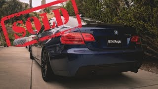 I SOLD THE PURE STAGE 2 335I!