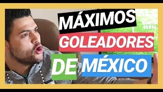 Máximos GOLEADORES HISTÓRICOS del fútbol mexicano ⚽