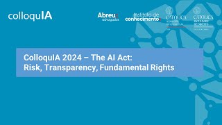 ColloquIA | The AI Act: Risk, Transparency, Fundamental Rights