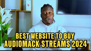 Best Website To Buy Audiomack Stream 2024