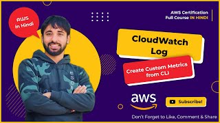 AWS Tutorials - 170 - CloudWatch Create Custom Metrics from CLI - AWS in Hindi