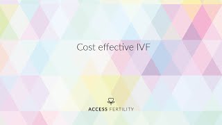 Cost effective IVF