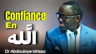 CONFIANCE en ALLAH avec Dr. Abdoulaye idrissa Dièye  #xamexame221