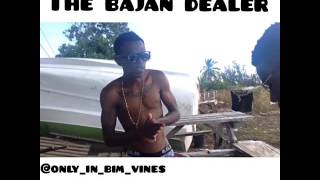 (Only In Bim) Bajan dealer