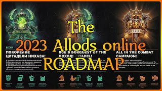 The 2023 ROADMAP! | Allods Online