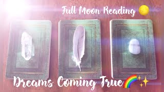 Full Moon in Capricorn♑️ Supermoon🌕 Dreams Coming True🌈✨Pick a Card🔮Timeless