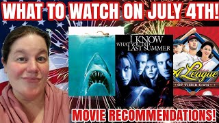 FILMS TO WATCH ON JULY 4TH! | Movie Recommendations