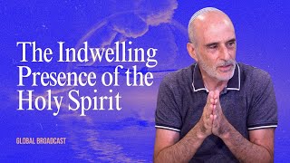 The Indwelling Presence of the Holy Spirit | Asher Intrater