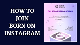 How to Join Born on Instagram Creator Course