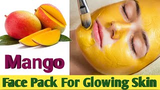 Mango Face Pack For Glowing Skin(skincare@tips&knowledge)