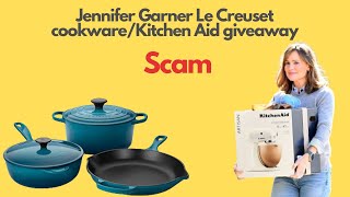 Jennifer Garner Le Creuset cookware/Kitchen aid Mixer Giveaway | Scam Explained