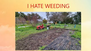 I hate weeding