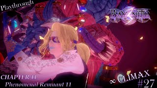 ∞ Climax Bayonetta 3: Chapter 11 (Phenomenal Remnant 11)