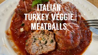 ITALIAN TURKEY VEGGIE MEATBALLS, So HEALTHY And Delicious!