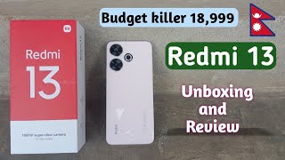 Redmi 13 Unboxing in Nepal | Redmi 13 Unboxing and review in Nepali | Best phone under 20k in Nepal