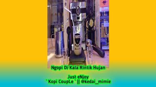 Ngopi santai di kopi couple - @kedai_mimie #shorts