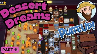 Dessert Dreams Cake Shop! - Solo Play PlateUp! I Part 11 #dessert #cake #plateup #theontariogardener