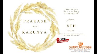 PRAKASH 💞 KARUNYA | Wedding On 8th June 2024|