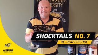 Shocktails Re-run With Pat Pelkowski: Lesson Seven