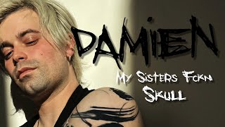 Damien Haas - My Sisters Fckn Skull (feat. Me)