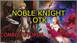 Noble Knight Combo Tutorial Yugioh January 2023