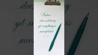 "Nature does not hurry yet everything is accomplished." Lao Tzu | Brush Lettering Quote #shorts