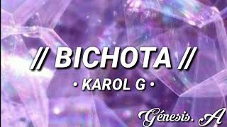 Karol G - BICHOTA / LETRA