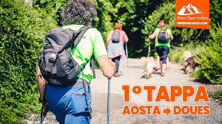 Tappa 1 - Da Aosta a Doues - Esprisarvadzo