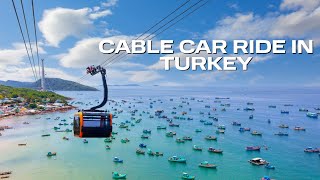 I Took A Cable Car Up The Mountain In Oludeniz Turkey