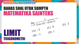 BAHAS SOAL UTBK SBMPTN | LIMIT TRIGONOMETRI | MATEMATIKA SAINTEKS