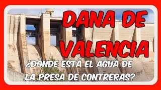 🆘💦VALENCIA:DANA 2024, Y EL PAPEL PRINCIPAL DEL VACIADO DE PRESAS EN LA RIADA. PRESA DE CONTRERAS.💦🆘