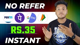 🤑 New Earning App Paytm Cash Earn Instant Rs.35 Paytm Cash Earning Apps